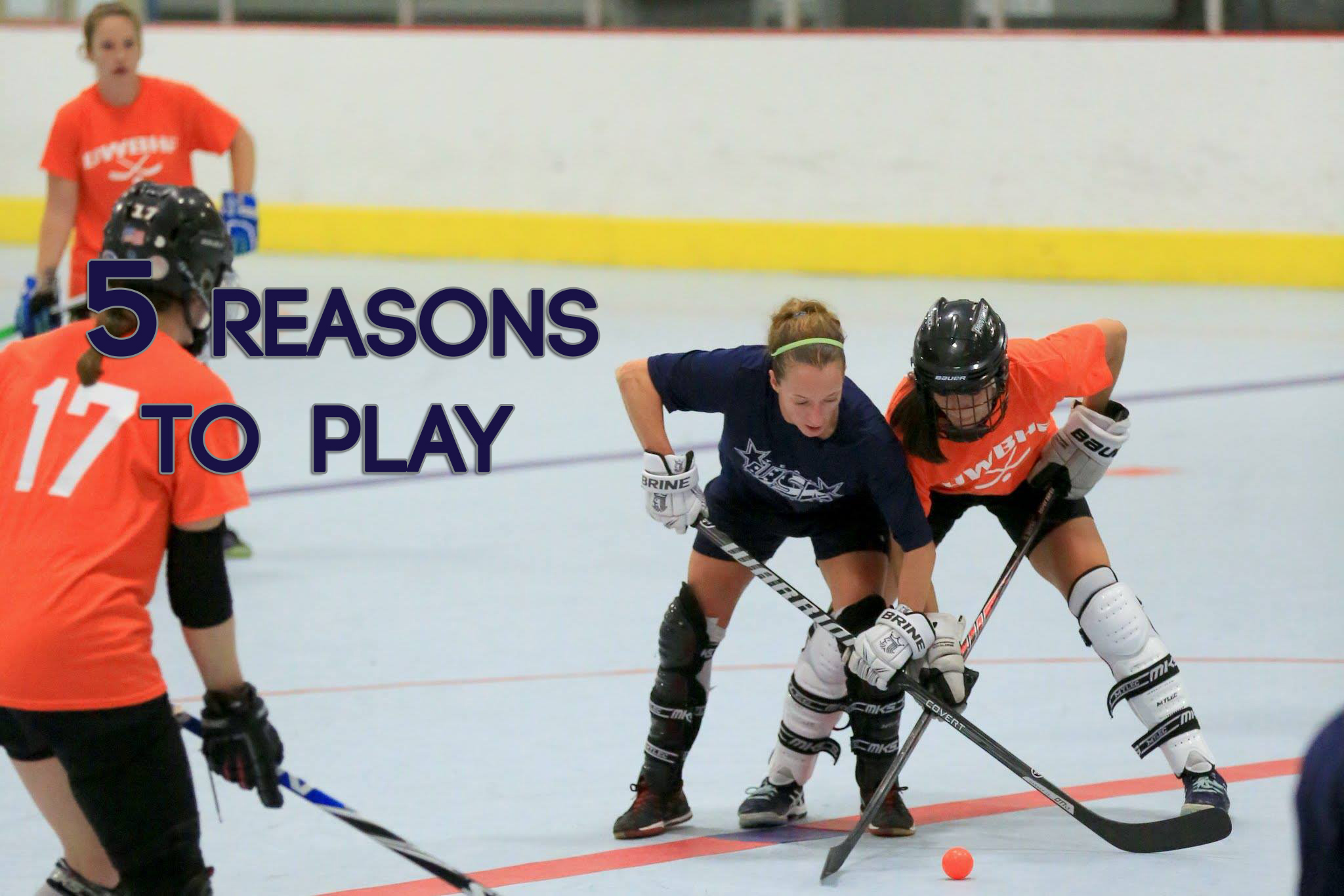 five-reasons-you-should-be-playing-ball-hockey-united-women-s-ball